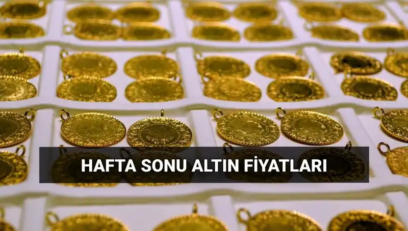 Hafta Sonu Altın Piyasasında Fiyatlar Ne Durumda? İşte Detaylar!