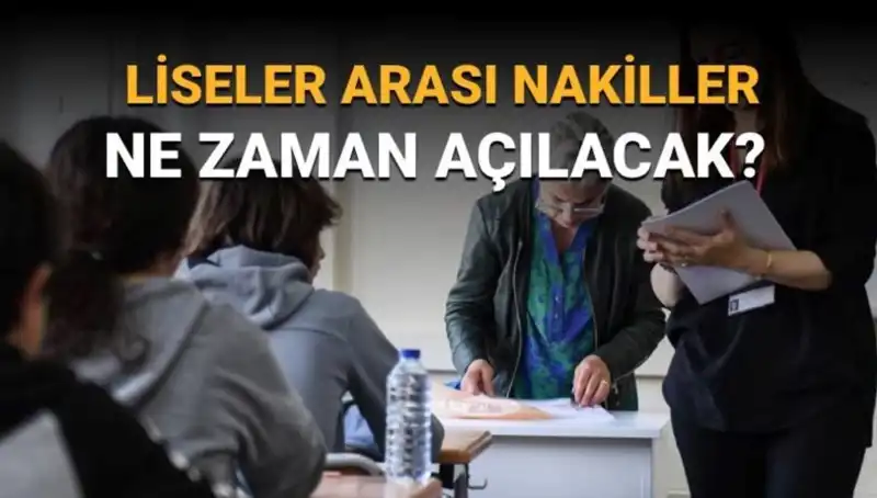Liseler Arası Nakil Süreci Başlıyor: LGS 1. ve 2. Nakil Takvimi Nedir?