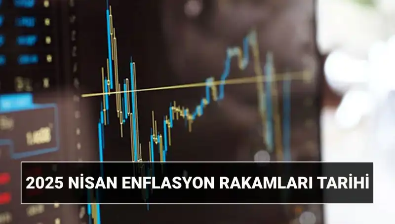 Nisan 2025 Enflasyon Rakamları Açıklanıyor: TÜİK'ten Beklentiler ve Tahminler