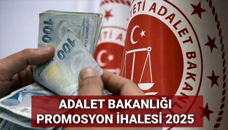Adalet Bakanlığı Promosyon Anlaşması 2025: Yeni İhalede Beklentiler ve Süreç